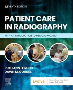 Patient Care In Radiography With An Introduction To Medical Imaging