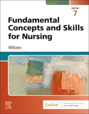 Fundamental Concepts And Skills For Nursing