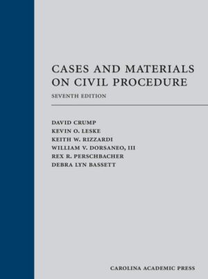 Cases and Materials on Civil Procedure