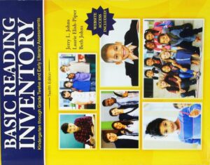 Basic Reading Inventory Kindergarten Through Grade Twelve and Early Literacy Assessments