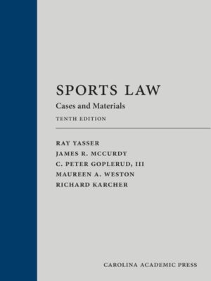 Sports Law: Cases and Materials