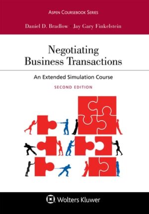 Negotiating Business Transactions An Extended Simulation Course Aspen Coursebook Series