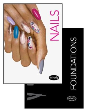Milady Standard Nail Technology with Standard Foundations