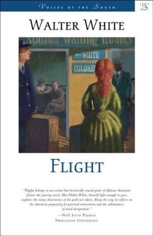 Flight A Novel Voices Of The South