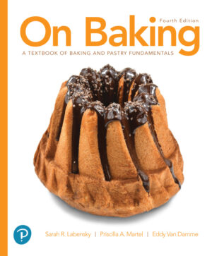 On Baking: A Textbook of Baking and Pastry Fundamentals