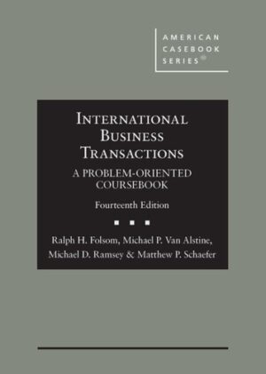International Business Transactions: A Problem-Oriented Coursebook