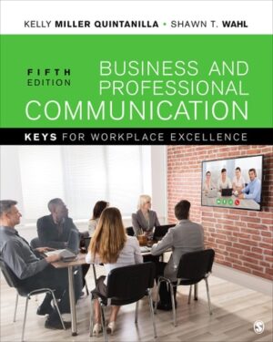 Business and Professional Communication: KEYS for Workplace Excellence
