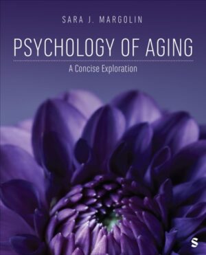 Psychology of Aging: A Concise Exploration