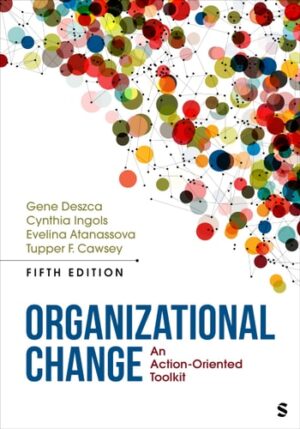 Organizational Change An Action Oriented Toolkit