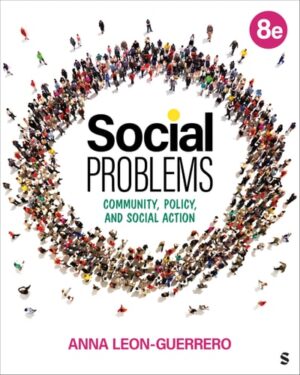 Social Problems: Community, Policy, and Social Action