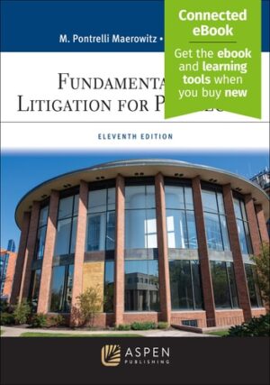 Fundamentals of Litigation for Paralegals (Aspen Paralegal)