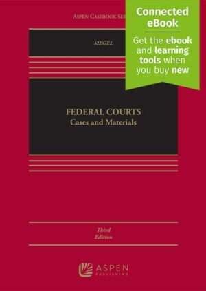 Federal Courts: Cases and Materials