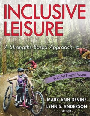 Inclusive Leisure: A Strengths-Based Approach
