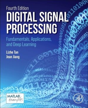 Digital Signal Processing Fundamentals Applications And Deep Learning