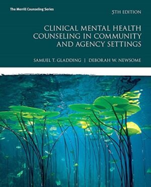 Clinical Mental Health Counseling in Community and Agency Settings (Merrill Counseling)
