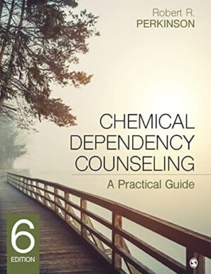 Chemical Dependency Counseling: A Practical Guide