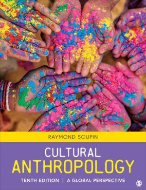 Cultural Anthropology: A Global Perspective
