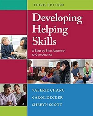 Developing Helping Skills: A Step-by-Step Approach to Competency