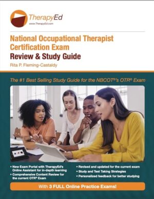 National Occupational Therapy Certification Exam Review and Study Guide, 10th Edition