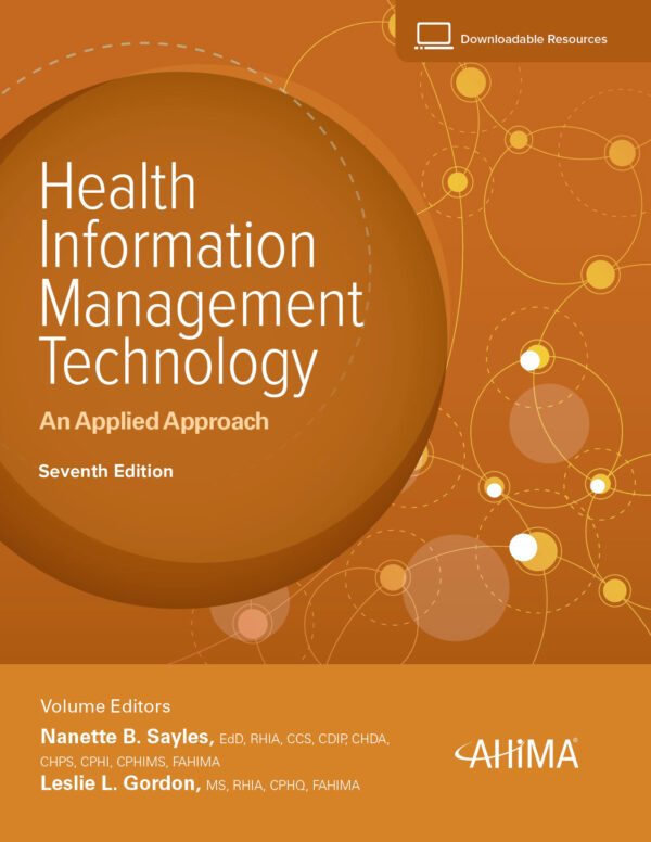 Health Information Management Technology: an Applied Approach, 7th ...