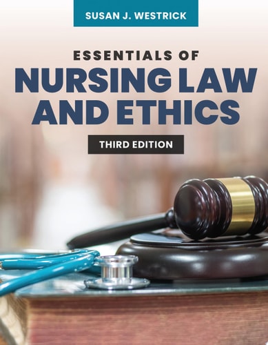 Essentials of Nursing Law & Ethics