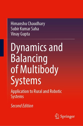 Dynamics and Balancing of Multibody Systems Application to Rural and Robotic Systems