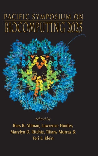 Biocomputing 2025 - Proceedings of the Pacific Symposium
