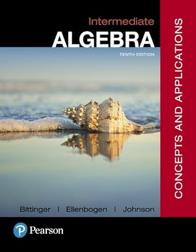 Intermediate Algebra Concepts and Applications