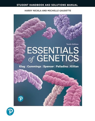 Student Handbook and Solutions Manual for Essentials of Genetics