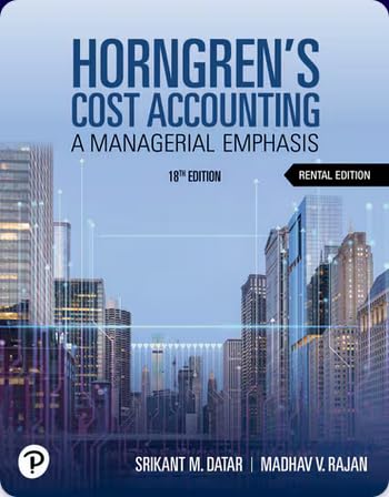 Horngren's Cost Accounting (RENTAL EDITION)