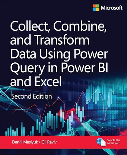 Collect, Combine, and Transform Data Using Power Query in Power BI and Excel
