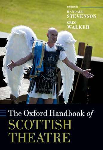 The Oxford Handbook of Scottish Theatre