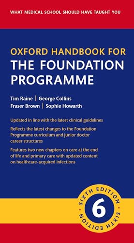 Oxford Handbook for the Foundation Programme
