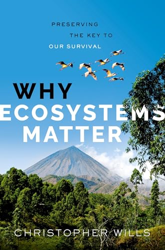 Why Ecosystems Matter Preserving the Key to Our Survival