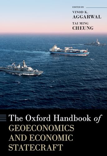 The Oxford Handbook of Geoeconomics and Economic Statecraft