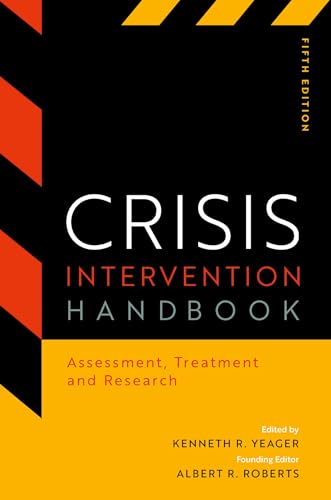 Crisis Intervention Handbook Assessment, Treatment, and Research