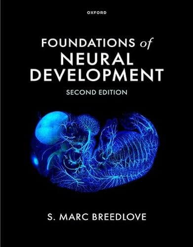 Foundations of Neural Development