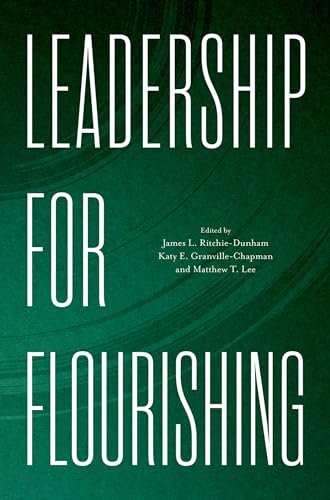 Leadership for Flourishing
