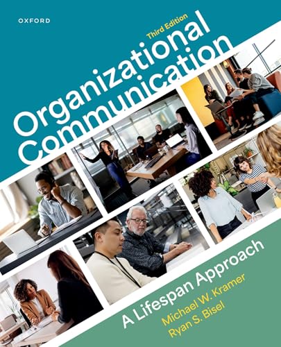 Organizational Communication A Lifespan Approach