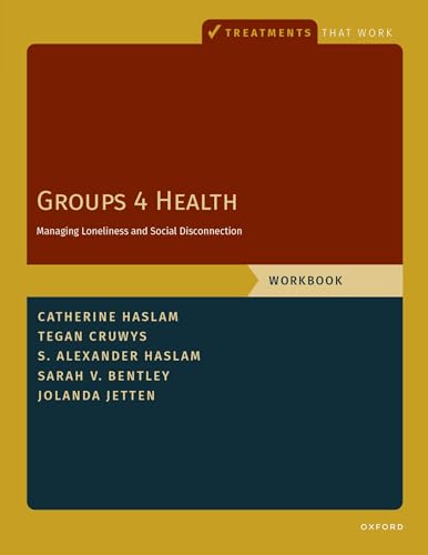 Groups 4 Health Managing Loneliness and Social Disconnection, Workbook