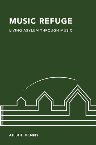 Music Refuge Living Asylum Through Music