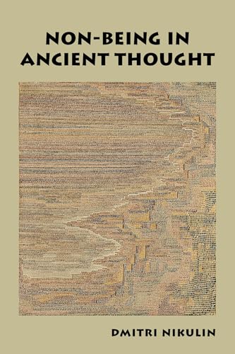 Non-Being in Ancient Thought