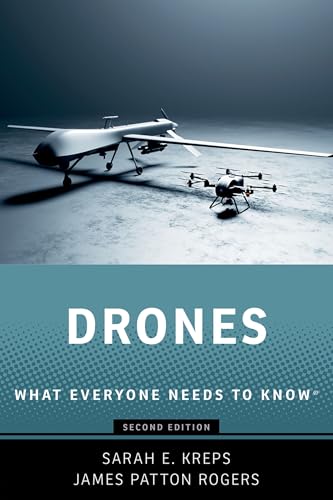 Drones What Everyone Needs to Know®