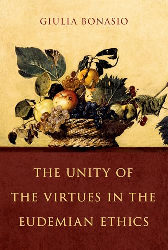 The Unity of the Virtues in the Eudemian Ethics