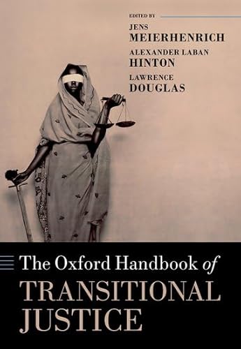 Oxford Handbook of Transitional Justice