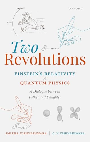 Two Revolutions: Einstein's Relativity and Quantum Physics A Dialogue Between Father and Daughter