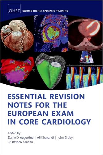 Essential Revision Notes for the European Exam in Core Cardiology