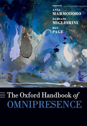 The Oxford Handbook of Omnipresence