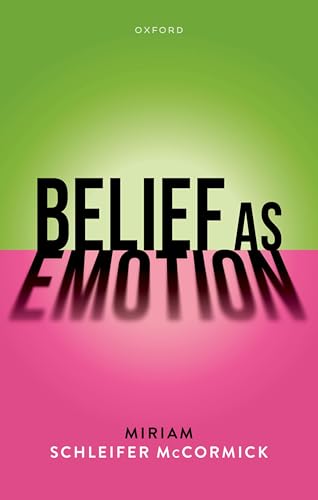Belief As Emotion