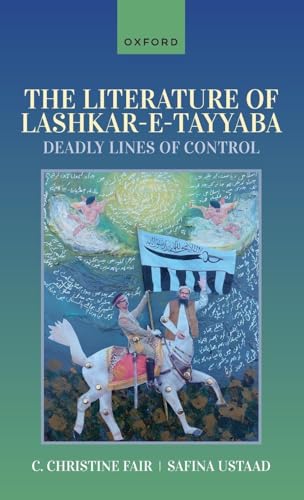 The Literature of Lashkar-e-Tayyaba Deadly Lines of Control